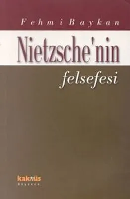 Nietzsche’nin Felsefesi