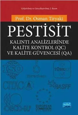 Pestisit - Kalıntı Analizlerinde Kalite Kontrol QC ve Kalite Güvencesi QA