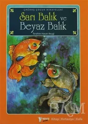 Sarı Balık ve Beyaz Balık