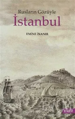 Rusların Gözüyle İstanbul