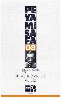 20. Asır Avrupa ve Biz