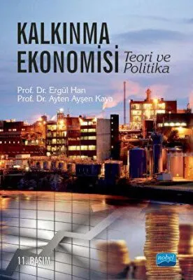 Kalkınma Ekonomisi Teori ve Politika