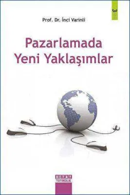 Pazarlamada Yeni Yaklaşımlar