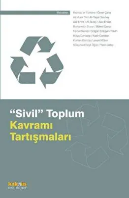 SİVİL TOPLUM KAVRAMI TARTIŞMALARI
