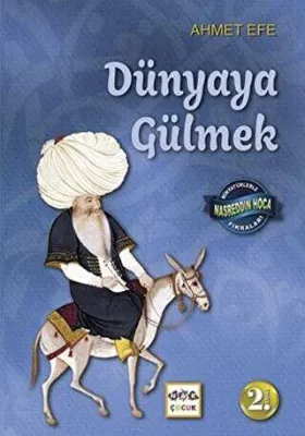Dünyaya Gülmek