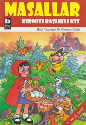 Masallar Kırmızı Başlıklı Kız