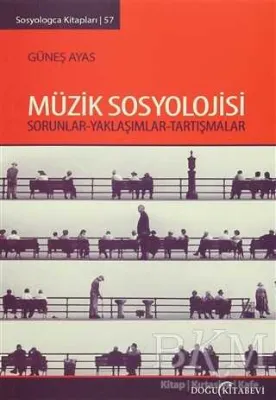 Müzik Sosyolojisi