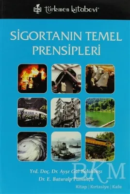 Sigortanın Temel Prensipleri
