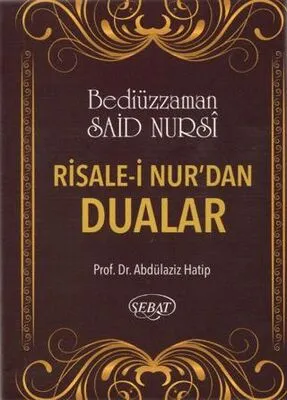 Risale-i Nur’dan Dualar Eser Kodu: 1028