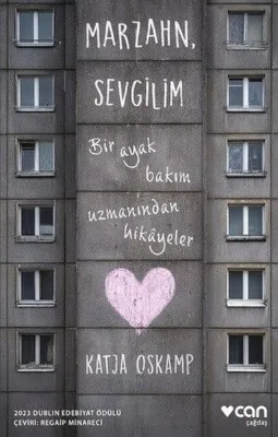 Marzahn Sevgilim - Bir Ayak Bakım Uzmanından Hikayeler