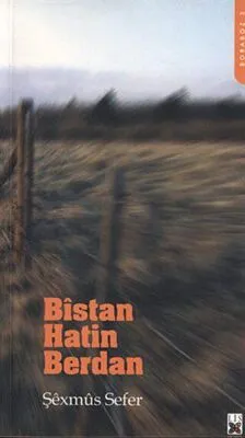 Bistan Hatin Berdan