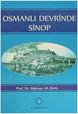 Osmanlı Devrinde Sinop