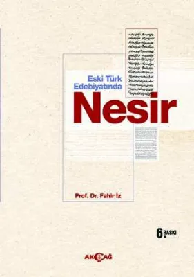 Eski Türk Edebiyatında Nesir