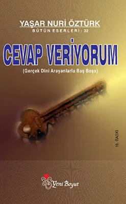 Cevap Veriyorum Gerçek Dini Arayanlarla Baş Başa