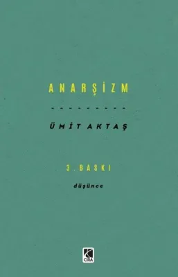 Anarşizm - Düşünce