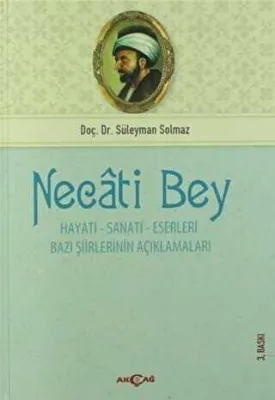 Necati Bey - Hayatı Sanatı Eserleri