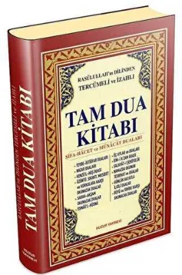 Rasulullah’ın Dilinden Tercümeli ve İzahlı Tam Dua Kitabı Şamua CİLTLİ
