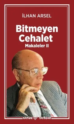Bitmeyen Cehalet - Makaleler 2