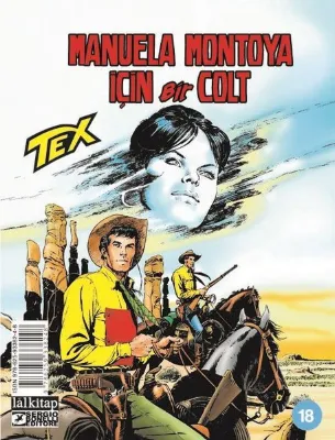 Tex Sayı 18 - Manuela Montoya İçin Bir Colt