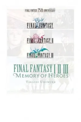 Final Fantasy I II III