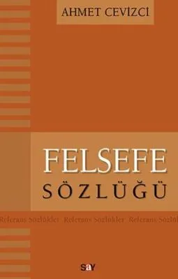 Felsefe Sözlüğü