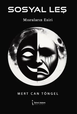 Sosyal Leş - Mısraların Esiri