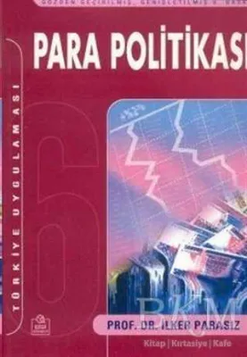 Para Politikası ve Türkiye Uygulaması