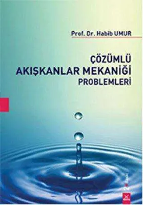 Çözümlü Akışkanlar Mekaniği Problemleri