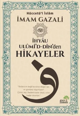 İhyau Ulümi'd Din'den Hikayeler