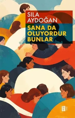 Sana da Oluyordur Bunlar