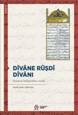 Divane Rüşdi Divanı - İnceleme Tenkitli Metin Sözlük