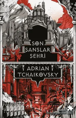 Son Şanslar Şehri