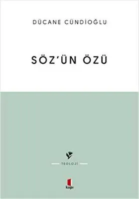 Söz’ün Özü