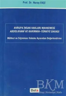 Avrupa İnsan Hakları Mahkemesi Abdolkhani ve Karimnia- Türkiye Davası