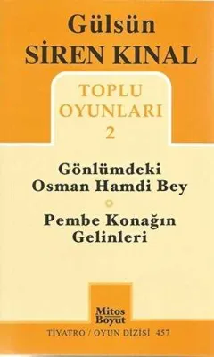 Toplu Oyunları 2: Gönlümdeki Osman Hamdi Bey - Pembe Konağın Gelinleri