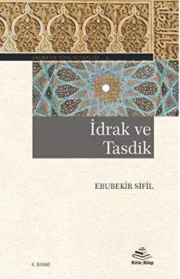İdrak Ve Tasdik