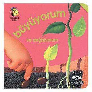 Büyüyorum ve Değişiyorum