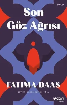 Son Göz Ağrısı