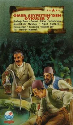Ömer Seyfettin’den Öyküler 7