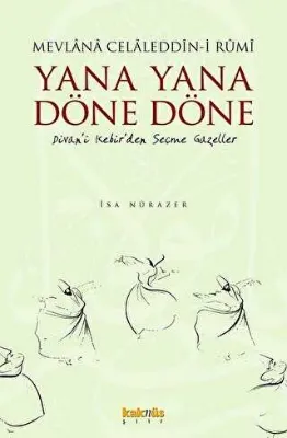 YANA YANA DÖNE DÖNE