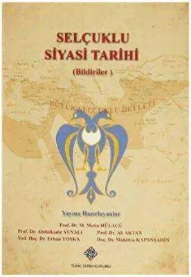 Selçuklu Siyasi Tarihi Bildiriler