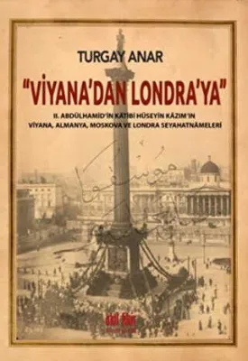 Viyana`dan Londra`ya