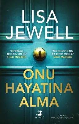 Onu Hayatına Alma