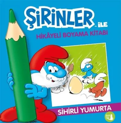Sihirli Yumurta - Şirinler İle Hikayeli Boyama Kitabı
