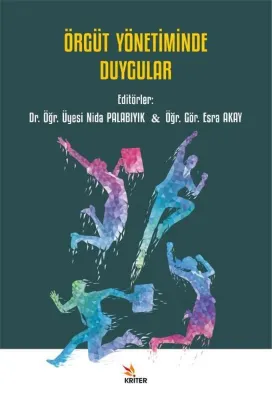 Örgüt Yönetiminde Duygular