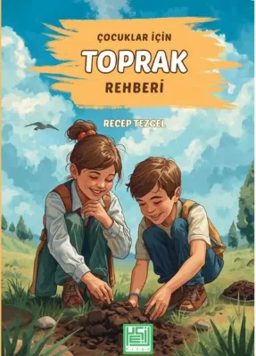 Çocuklar İçin Toprak Rehberi