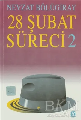 28 Şubat Süreci - 2