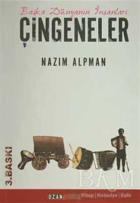 Başka Dünyanın İnsanları Çingeneler