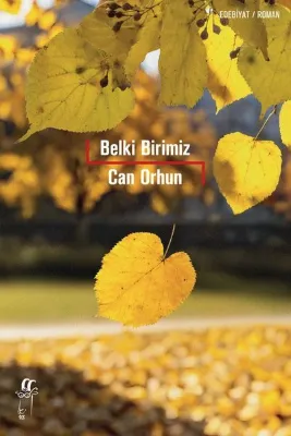 Belki Birimiz