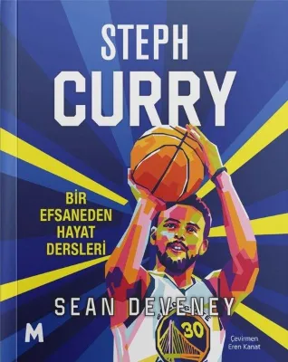 Steph Curry - Bir Efsaneden Hayat Dersleri
